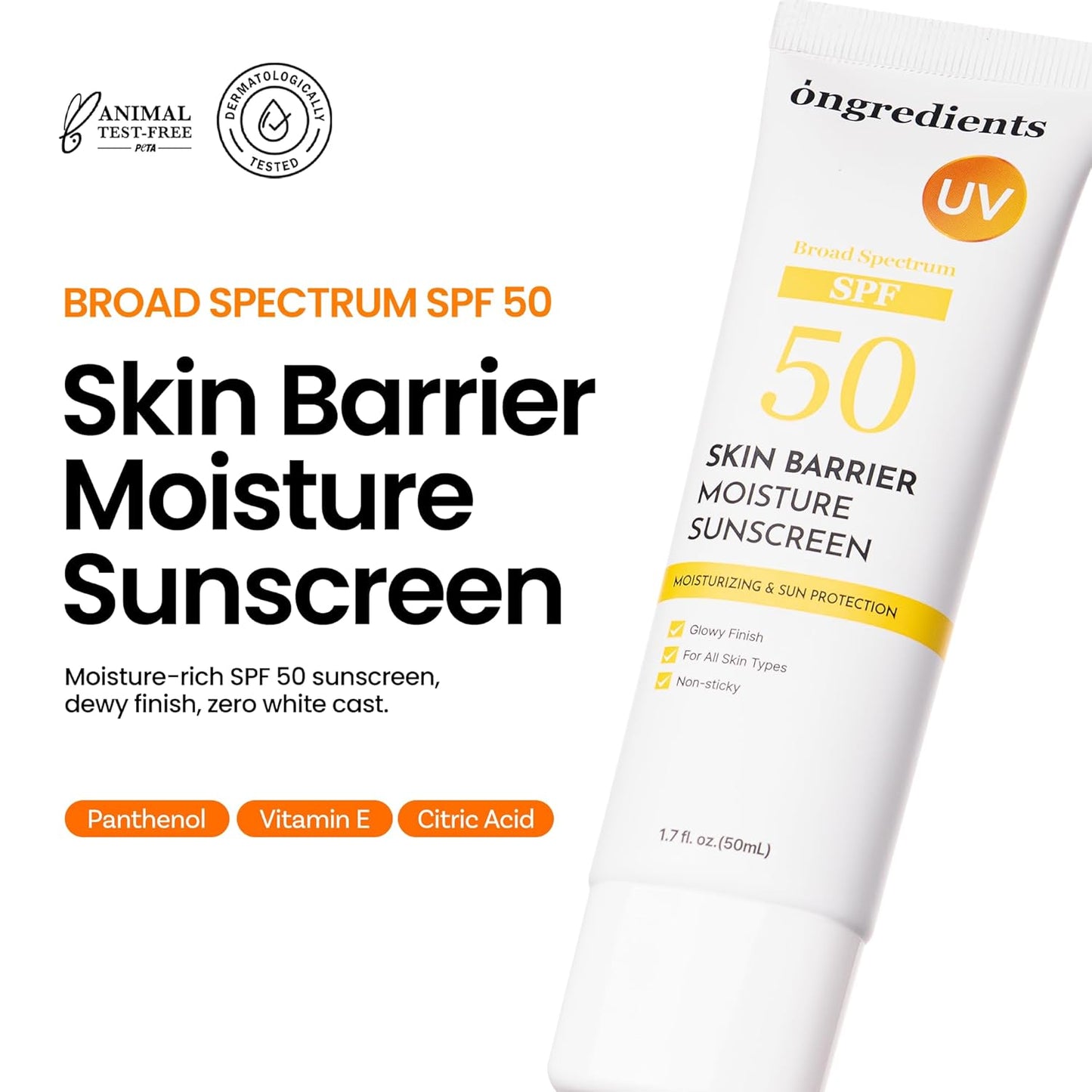 ONGREDIENTS Skin Barrier Moisture Sunscreen Broad Spectrum SPF 50, Glowy Finish, Non-Sticky, No White Cast, Hydrating, Moisturizing, Airy Texture, Korean Skin Care, All Skin Types (1.7 fl. Oz)