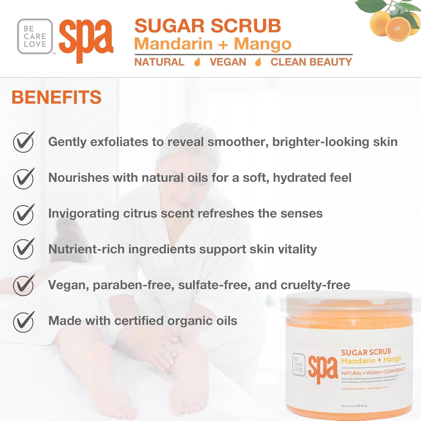 Be Care Love Spa Sugar Scrub Mandarin + Mango, natural, vegan and clean beauty 16 Oz Made in USA